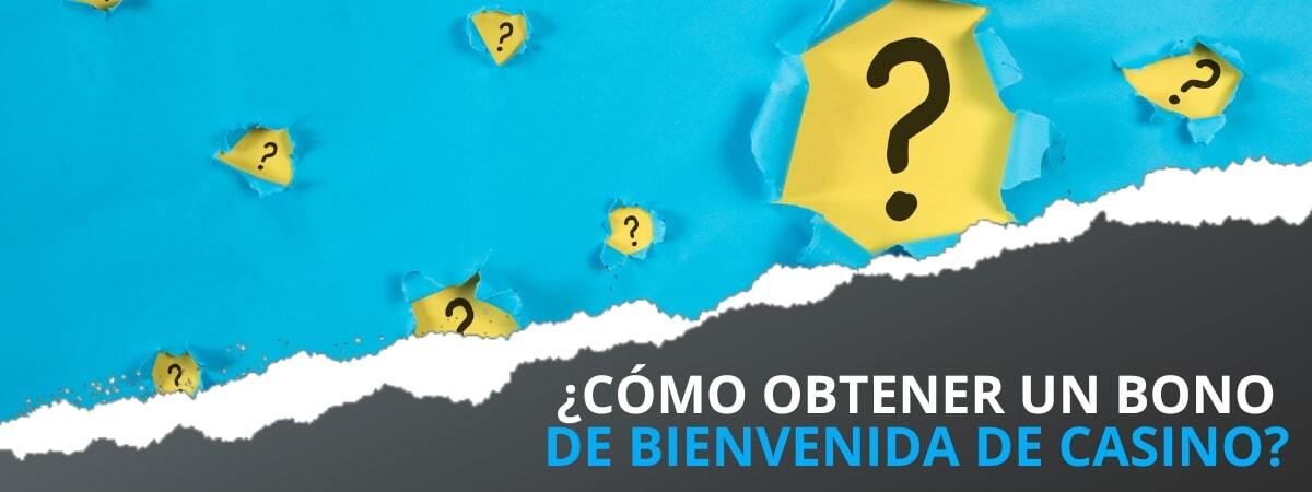 Bonos de Bienvenida de Casino Online en España