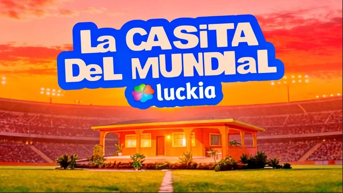 La Casita del Mundial de Luckia
